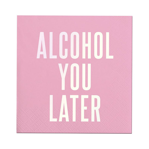 Cocktail Napkins- Alcohol You